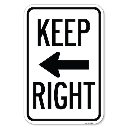Signmission Safety Sign, 12 in Height, Aluminum, 18 in Length, 23891 A-1218-23891
